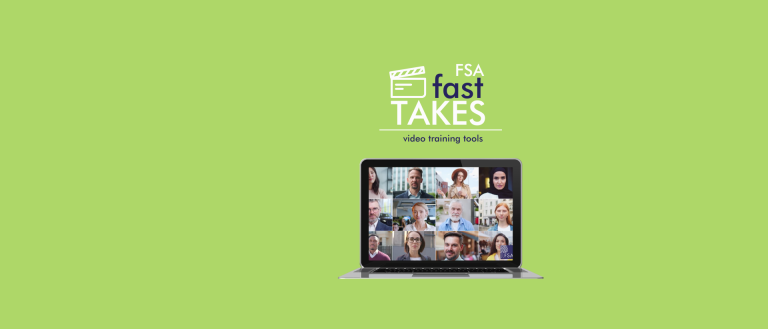 FSA Fast Takes video training tools